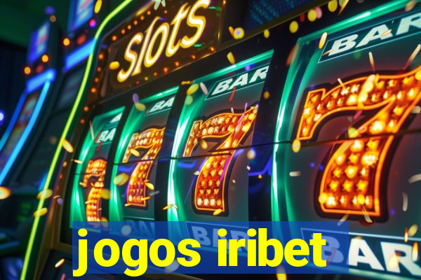 jogos iribet